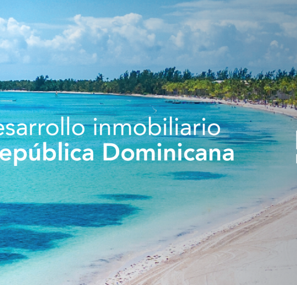 Noval Properties, más de dos décadas impulsando el desarrollo inmobiliario en República Dominicana